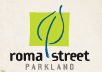 Roma Street Parkland - Broome Tourism